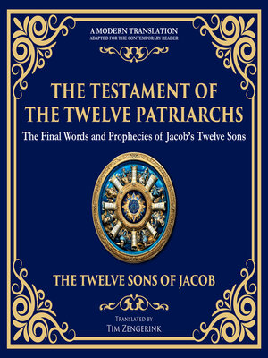 cover image of The Testament of the Twelve Patriarchs
